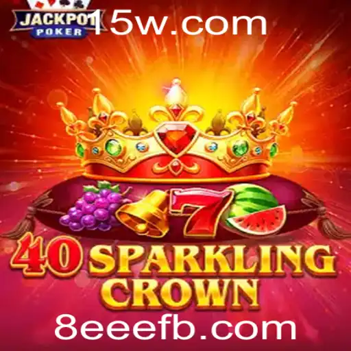 Explorando o Fascinante Mundo de 40SparklingCrown